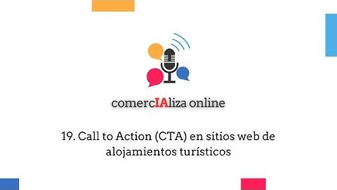 19. Call to Action (CTA) en sitios web de alojamientos turísticos