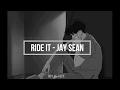 Ride it  - Jay Sean  (Regard Remix) (slowed + Deep Bass Boost)