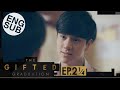 Eng Sub The Gifted Graduation  EP.2 14