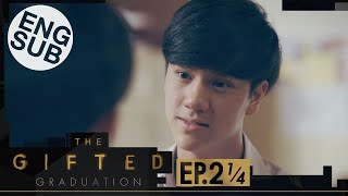 [Eng Sub] The Gifted Graduation | EP.2 [1/4]