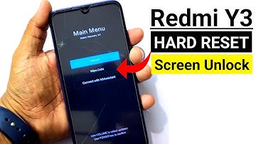 Redmi Y3 :- Screen Unlock/Hard Reset/Factory Reset - (New Easy Trick)