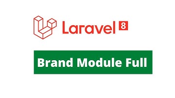 Brand module in laravel ecommerce project | Brand module | laravel 8 tutorial for beginners
