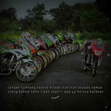 Story Wa modifikasi ninja indonesia