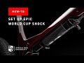 How to setup the new specialized epic world cup shock