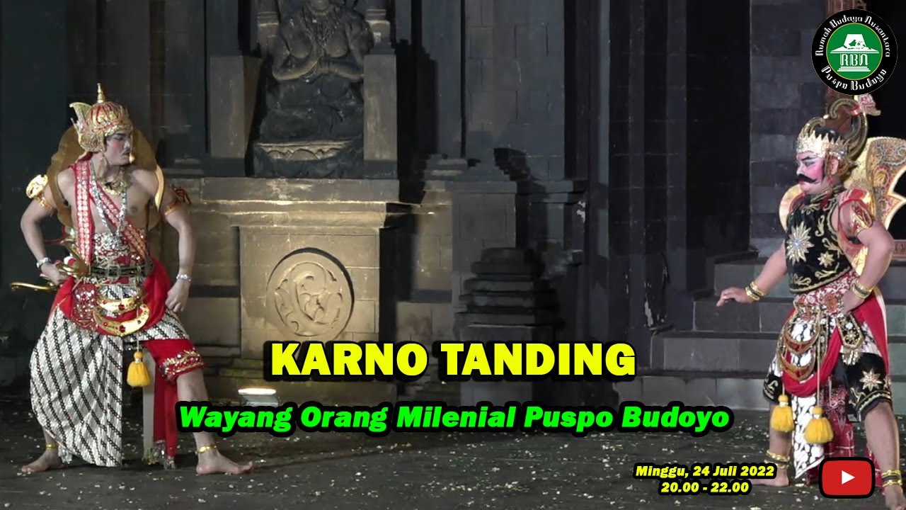 Panggung Wayang Orang Milenial : KARNO TANDING | ©RBN Puspo Budoyo