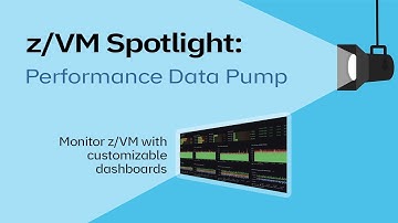 z/VM Spotlight: Performance Data Pump