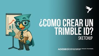 Tutorial Sketchup: ¿COMO CREAR UN TRIMBLE ID! OFICIAL DE SKETCHUP!!