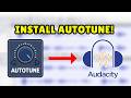 How to Install Autotune Plugin in Audacity (Step by Step)