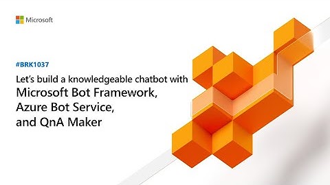 Build a knowledgeable chatbot with Azure Bot Service and QnA Maker