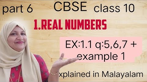 chapter 1 Real Numbers Ex:1.1 q:5,6,7 & Example 1 CBSE maths class 10 in Malayalam