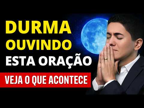 ORAÇÃO FORTE para DORMIR RÁPIDO e PROFUNDAMENTE - Poderosa Oração do Salmo 91 na Madrugada