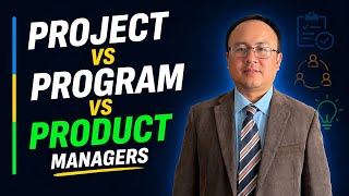 Project Manager vs Program Manager vs Product Manager | Clear&Simple Explanation (Beginner Friendly)