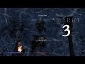 Skyrim - Sneaky Sneaky - Part 3