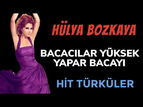 BACACILAR YÜKSEK YAPAR BACAYI - Hülya Bozkaya - #hittürkçe