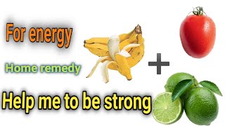 benefits of banana with tomato lemon help me stay strong and happy