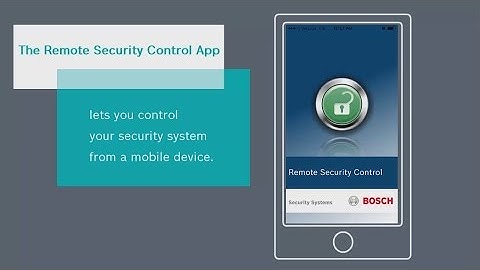 Bosch Security - Remote Security Control: Overview