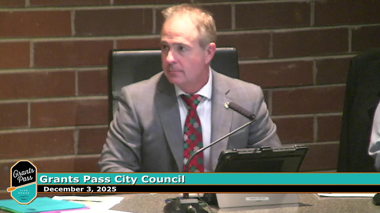 City of Grants Pass City Council Meeting December 3, 2025