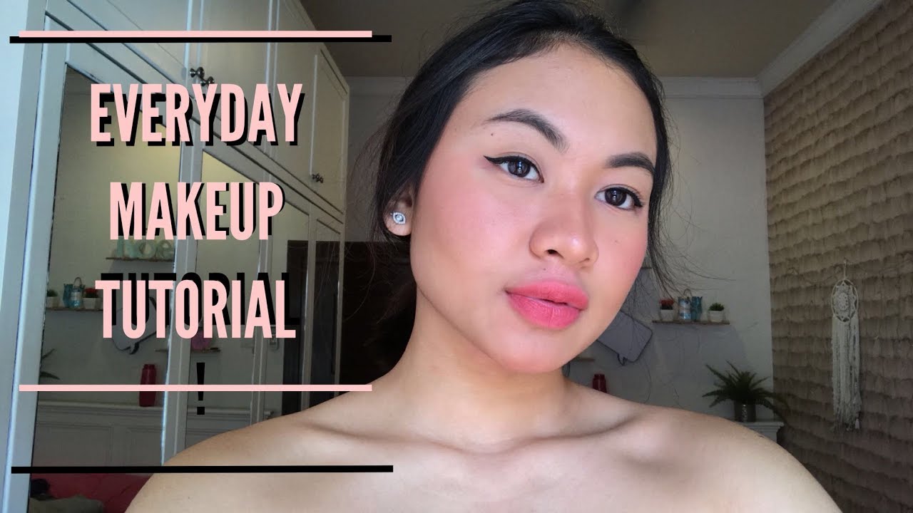 Everyday Makeup Tutorial In Bahasa Melayu YouTube