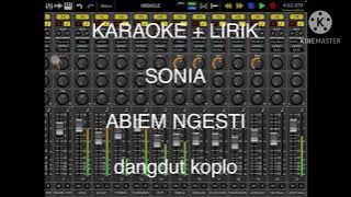 SONIA Abiem Ngesti KARAOKE LIRIK dangdut koplo versi organ tunggal KORG PA600