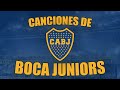 BOCA JUNIORS CHANTS With Lyrics Part 1 