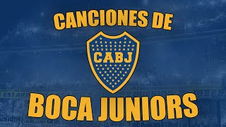 BOCA JUNIORS CHANTS  - With Lyrics (Part 1)