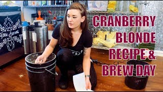 Cranberry Blonde Ale Full Brew Day + Recipe