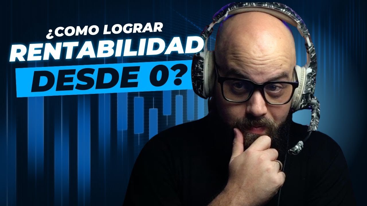 Asi logre mi RENTABILIDAD en el TRADING - YouTube