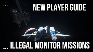 Illegal Monitor Missions Guide, Star Citizen 3.17.2 | Raptor X | Star Citizen New Player Guides 06 screenshot 1