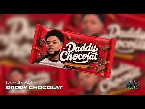 Remiih Wah - Daddy chocolat ( Official Visualizer )