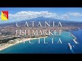 Sicily 🔴 Catania Fish Market