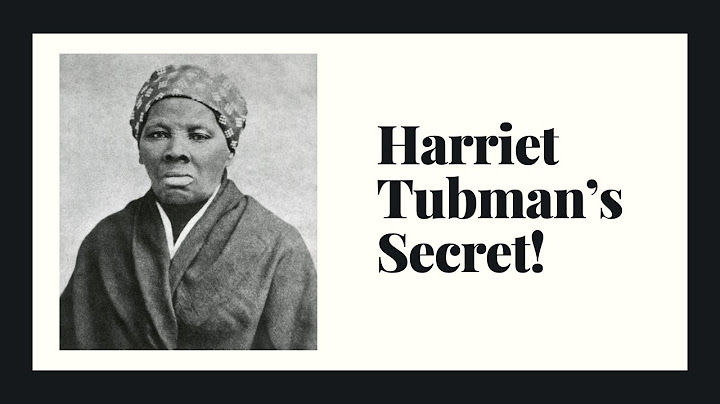 Harriet Tubman's Secret
