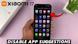 Xiaomi 17 Pro पर ऐप सुझावों को कैसे हटाएं screenshot 2