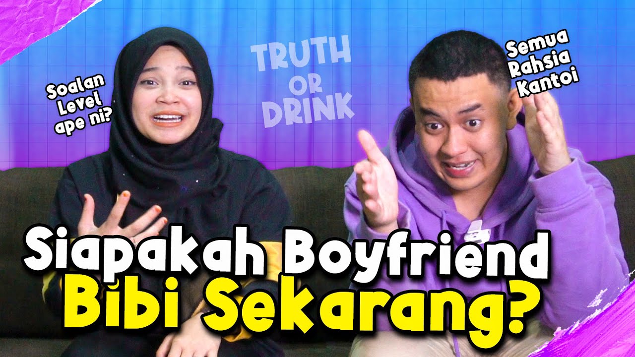 TRUTH OR DRINK WITH RUSHDAN ! SAYA KENE REVEAL NAMA BOYFRIEND SAYA !!