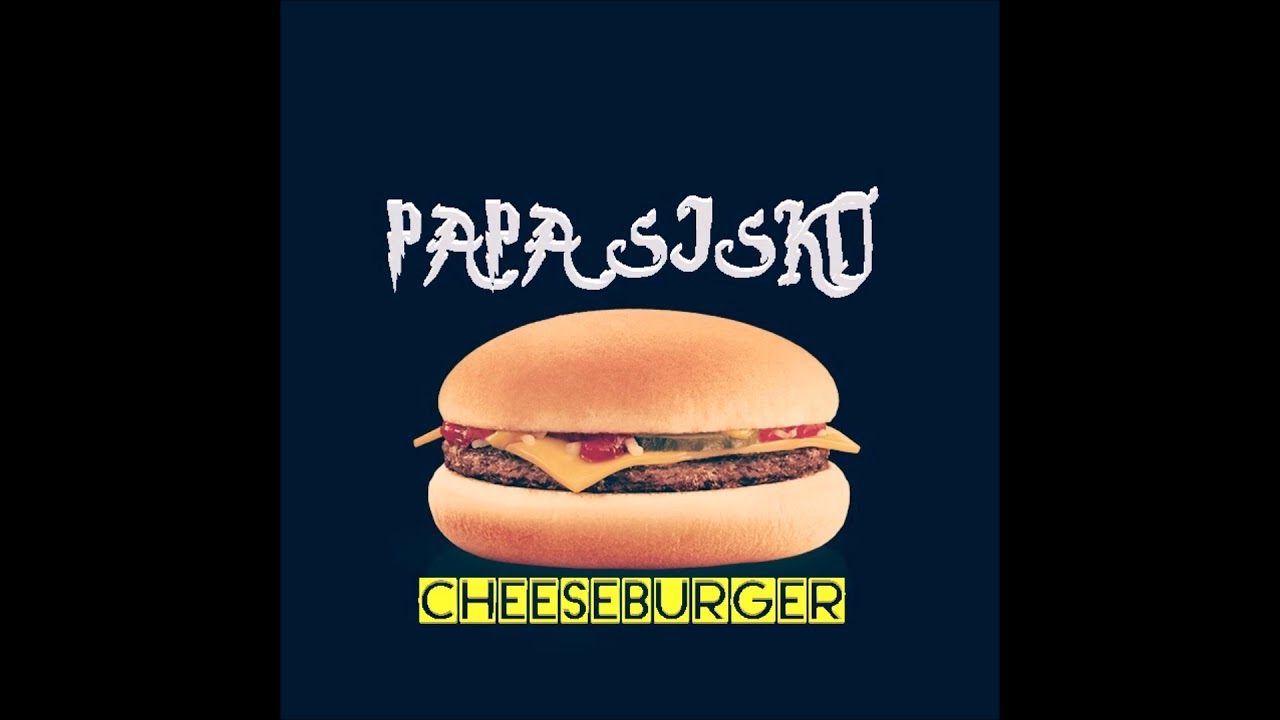 Watch PAPA SISKO - CHEESEBURGER (SON OFFICIEL) on YouTube Watch PAPA SISKO - CHEESEBURGER (SON OFFICIEL) on YouTube
