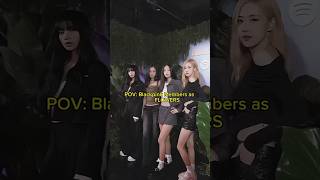 Blackpink member as FLOWER #Blackpink