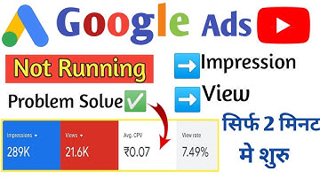 google ads approved but  not running 2022 !! google ads campaign (100%) problem solve