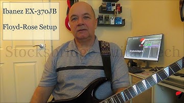 Ibanez EX370JB Floyd Rose Setup