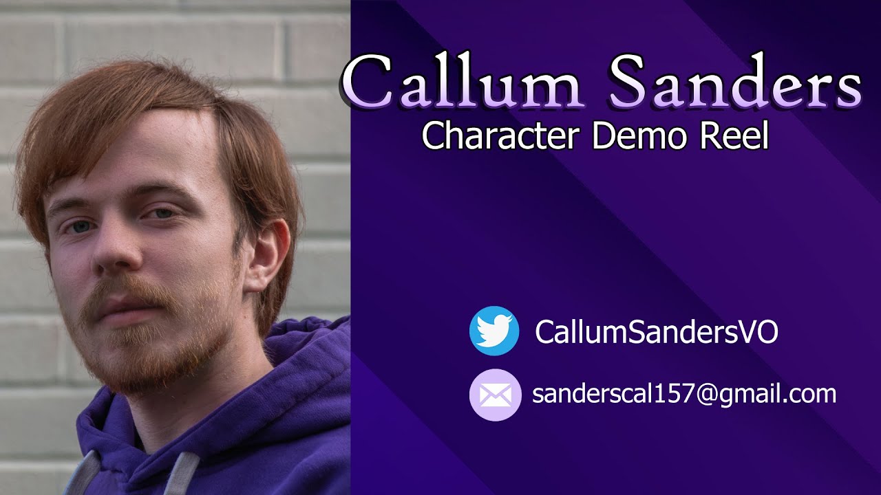 Callum Sanders - Character Demo Reel
