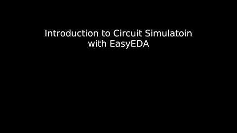 Introduction to EasyEDA
