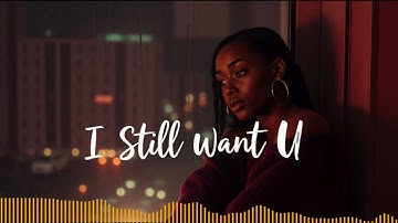 I Still Want U | NEW AI RnB Music 2025 | New AI Songs | @AIHitmakers