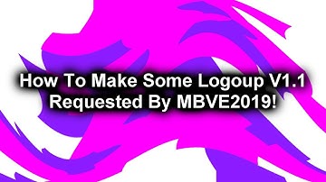(REQUESTED) How To Make Some Logoup V1.1