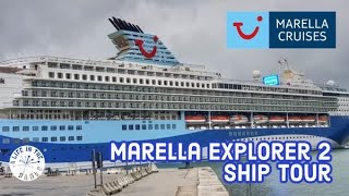 Marella Explorer 2 Full Ship Tour / Deck by Deck / Hints & Tips for Your Cruise / Best Places to Go