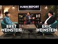 Bret and Eric Weinstein, Brothers Together at Last LIVE