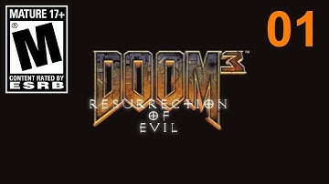 DOOM 3: RoE - #1 - Welcome To A New, Safer Mars