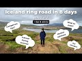 ICELAND VLOG | tips, best things to do, mistakes we made, 8 day itinerary (Part 2)