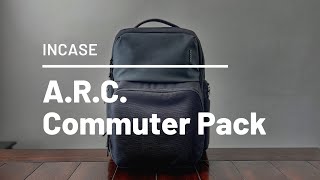 Incase A.R.C. Commuter Pack Review - Sleek Work / Tech Pack with Plenty of  Pockets
