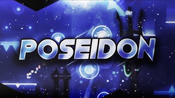 [Mobile] "Poseidon" by Ardolf & More (Easy Demon) [1 Coin] | Geometry Dash