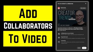 How To Add Collaborators On A YouTube Video | Full Guide