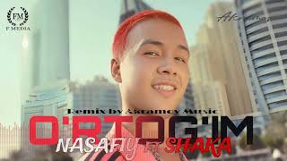 Nasafiy ft Shaka - O'rtog'im (Remix by Akramov Music)