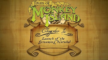 Tales of Monkey Island: Chapter 1 - Launch of the Screaming Narwhal / Part 01